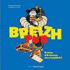 Couverture du livre « Pub breizh » de Christian Le Corre aux éditions Ouest France