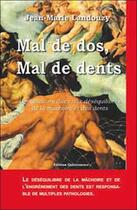 Couverture du livre « Mal de dos. mal de dents » de Jean-Marie Landouzy aux éditions Quintessence
