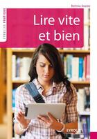 Couverture du livre « Lire vite et bien » de Bettina Soulez aux éditions Eyrolles