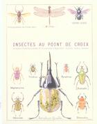 Couverture du livre « Insectes Au Point De Croix » de Lacroix Corinne aux éditions Marabout