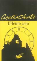 Couverture du livre « L'heure zéro » de Agatha Christie aux éditions Editions Du Masque