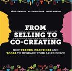 Couverture du livre « From selling to co-creating » de Lemmens Regis aux éditions Bis Publishers