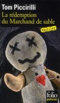 Couverture du livre « La rédemption du marchand de sable » de Tom Piccirilli aux éditions Gallimard
