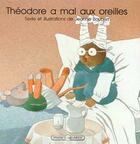 Couverture du livre « Theodore A Mal Aux Oreilles » de Boubert-J aux éditions Grasset Et Fasquelle