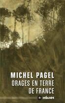 Couverture du livre « Orages en terre de France » de Michel Pagel aux éditions Moutons Electriques