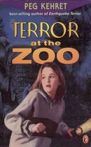 Couverture du livre « Terror at the Zoo » de Kehret Peg aux éditions Penguin Group Us