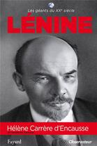 Couverture du livre « Lénine » de Carrere D'Encausse H aux éditions Fayard