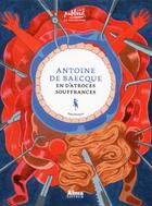 Couverture du livre « En d'atroces souffrances » de Antoine De Baecque aux éditions Alma Editeur