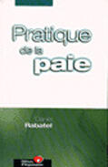 Couverture du livre « Pratique De La Paie » de Daniel Rabatel aux éditions Organisation
