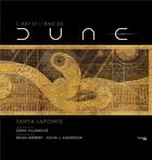 Couverture du livre « L'art et l'âme de Dune » de Tanya Lapointe aux éditions Hachette Heroes