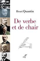 Couverture du livre « De verbe et de chair » de Henri Quantin aux éditions Cerf