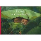 Couverture du livre « La forêt de Coeur-Bouliki » de Godard-A aux éditions Albin Michel
