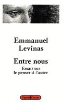 Couverture du livre « Entre nous » de Emmanuel Levinas aux éditions Grasset Et Fasquelle