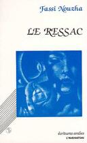 Couverture du livre « Le ressac » de Fassi Nouzha aux éditions Editions L'harmattan