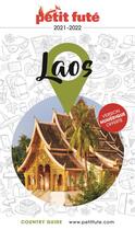 Couverture du livre « Country guide : Laos (édition 2021/2022) » de Collectif Petit Fute aux éditions Le Petit Fute