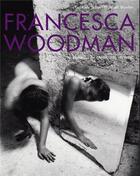 Couverture du livre « Francesca woodman works from the sammlung verbund » de Bronfen/Schor aux éditions Walther Konig
