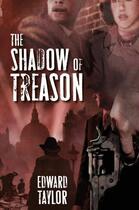 Couverture du livre « Shadow of Treason » de Edward Taylor aux éditions Hale Robert Digital