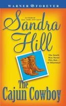 Couverture du livre « The Cajun Cowboy » de Sandra Hill aux éditions Grand Central Publishing