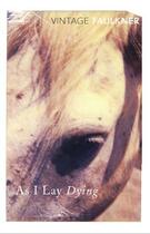 Couverture du livre « As I Lay Dying » de William Faulkner aux éditions Random House Digital