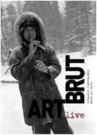 Couverture du livre « Art brut live » de Del Curo Mario aux éditions Till Schaap