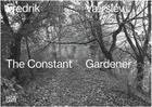 Couverture du livre « Fredrik v rslev - the constant gardener » de Clairet Vanessa/Fabr aux éditions Hatje Cantz