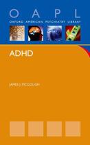 Couverture du livre « ADHD » de James J. Mcgough aux éditions Oxford Up Elt