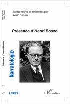 Couverture du livre « Présence d'Henri Bosco » de Alain Tassel aux éditions L'harmattan