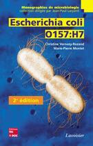 Couverture du livre « Escherichia coli O157:H7 (2e édition) » de Larpent/Montet aux éditions Tec Et Doc
