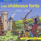 Couverture du livre « Les châteaux forts » de Blanche Le Bel et Samuel Buquet aux éditions Gisserot