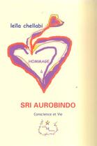 Couverture du livre « Hommage à sri aurobindo » de Leila Chellabi aux éditions Lcd Mediation