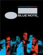 Couverture du livre « Blue note : uncompromising expression » de Richard Havers aux éditions Thames & Hudson