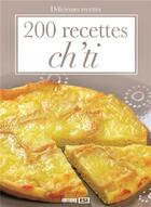Couverture du livre « 200 recettes ch'ti » de Sylvie Ait-Ali aux éditions Editions Esi