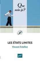 Couverture du livre « Les états limites » de Vincent Estellon aux éditions Presses Universitaires De France