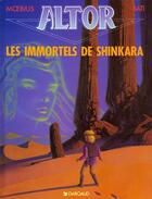 Couverture du livre « Altor Tome 4 : les immortels de Shinkara » de Moebius et Marc Bati aux éditions Dargaud