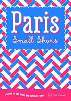 Couverture du livre « Paris small shops (folded map) » de  aux éditions Herb Lester