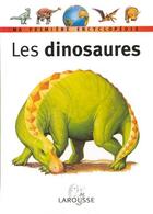 Couverture du livre « Les dinosaures » de Mike Benton aux éditions Larousse