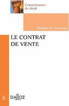 Couverture du livre « Le contrat de vente (1re édition) » de Philippe Le Tourneau aux éditions Dalloz