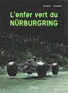 Couverture du livre « L'enfer vert du Nürburgring » de Ferdi Kraling aux éditions Etai