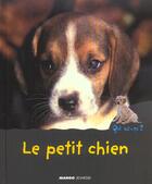 Couverture du livre « Le petit chien » de Marie Christian aux éditions Mango