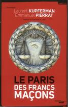 Couverture du livre « Le Paris des francs-maçons » de Laurent Kupferman aux éditions Cherche Midi
