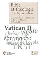 Couverture du livre « Bible et théologie ; l'intelligence de la foi » de Mies/Collectif/Marty aux éditions Lessius