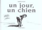 Couverture du livre « Un jour un chien (anc edition) » de Martin Monique aux éditions Casterman