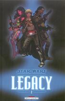 Couverture du livre « Star Wars ; Legacy Tome 2 : question de confiance » de Brad Anderson et Jan Duursema et John Ostrander aux éditions Delcourt