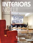 Couverture du livre « Interiors now ! t.1 » de Angelika Taschen aux éditions Taschen