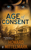 Couverture du livre « Age of Consent » de Mittelmark Howard aux éditions Penguin Group Us