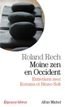 Couverture du livre « Moine zen en Occident » de Roland Rech aux éditions Albin Michel