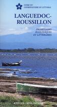 Couverture du livre « Languedoc-Roussillon ; promenades écologiques et littéraires » de  aux éditions Actes Sud