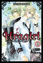 Couverture du livre « Uragiri ; la trahison connaît mon nom Tome 3 » de Hotaru Odagiri aux éditions Pika