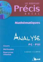 Couverture du livre « Precis De Maths Analyse Pc Psi » de Joppin Guinin aux éditions Breal