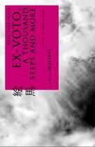 Couverture du livre « Ex-voto, a thousand steps and more » de Gozo Yoshimasu aux éditions Les Petits Matins